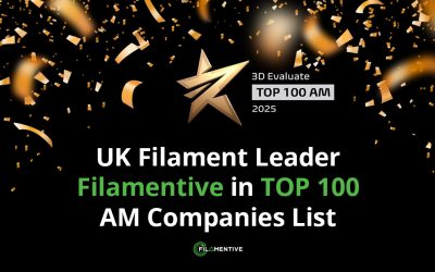 UK Filament Leader Filamentive in TOP 100 AM Companies List