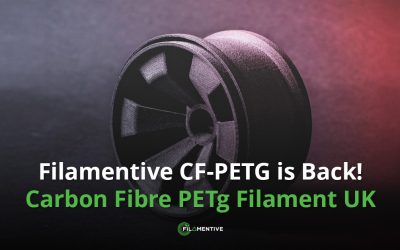 Filamentive CF-PETG is Back! Carbon Fibre PETg Filament UK
