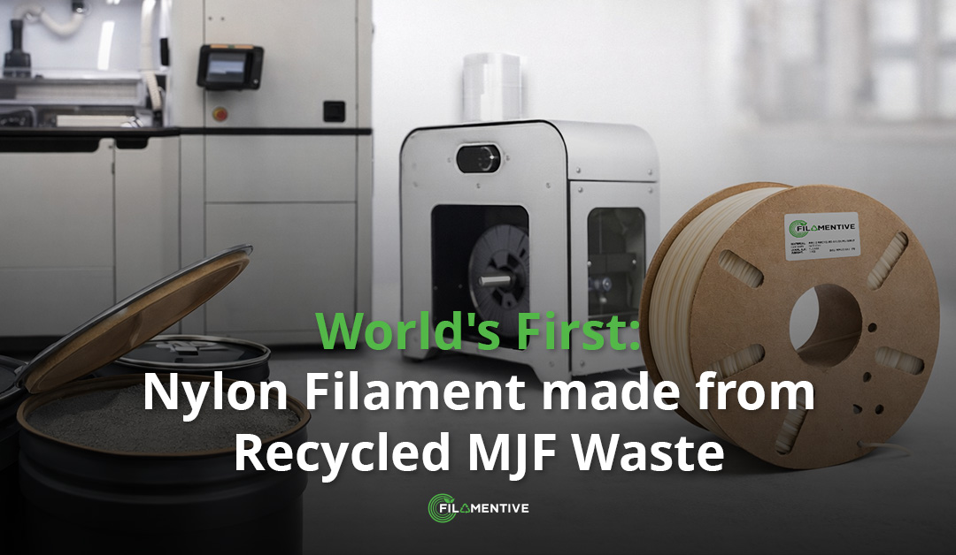 World's First: Recycled Nylon Filament Made from MJF Waste